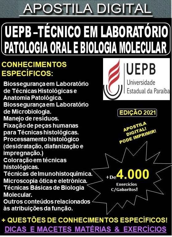 Apostila UEPB - TÉCNICO em LABORATÓRIO - PATOLOGIA ORAL e BIOLOGIA MOLECULAR  - Teoria +4.000 Exercícios - Concurso 2021