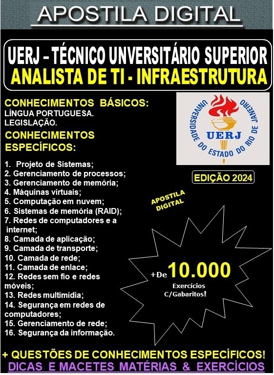 Apostila UERJ - Técnico Universitário Superior - ANALISTA de TI - INFRAESTRUTURA - Teoria + 10.000 Exercícios - Concurso 2024