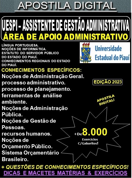 Apostila UESPI - Assistente de Gestão Administrativa - APOIO ADMINISTRATIVO -  Teoria +8.000 Exercícios - Concurso 2023