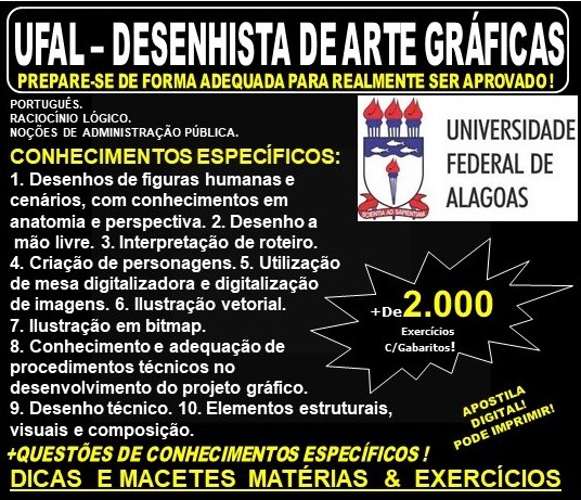 Apostila UFAL - DESENHISTA de ARTE GRÁFICAS - Teoria + 2.000 Exercícios - Concurso 2019