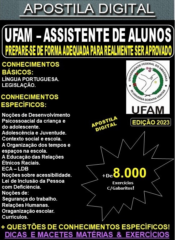 Apostila UFAM - ASSISTENTE de ALUNOS - Teoria + 8.000 Exercícios - Concurso 2023