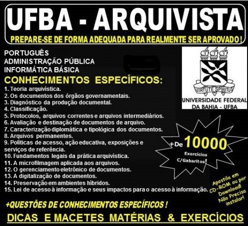 Apostila UFBA - ARQUIVISTA - Teoria + 10.000 Exercícios - Concurso 2017