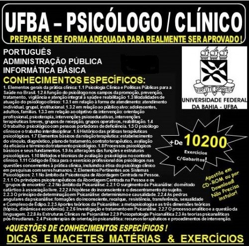Apostila UFBA - PSICÓLOGO / CLÍNICO - Teoria + 10.200 Exercícios - Concurso 2017