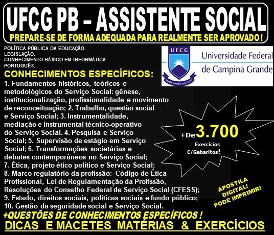 Apostila UFCG PB - ASSISTENTE SOCIAL - Teoria + 3.700 Exercícios - Concurso 2019