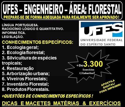 Apostila UFES - ENGENHEIRO - Área: FLORESTAL - Teoria + 3.300 Exercícios - Concurso 2019