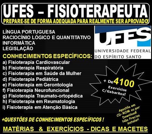 Apostila UFES - FISIOTERAPEUTA - Teoria + 4.100 Exercícios - Concurso 2018