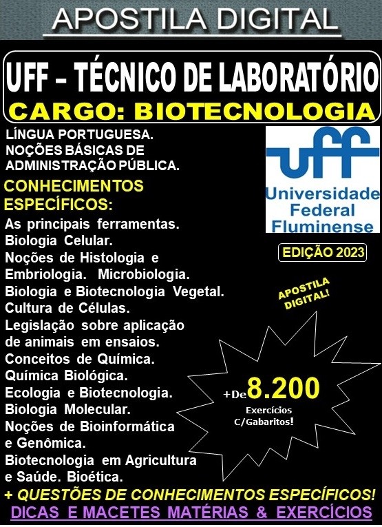 Apostila UFF - TÉCNICO de LABORATÓRIO / Área: BIOTECNOLOGIA - Teoria + 8.200 Exercícios - Concurso 2023