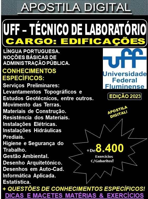 Apostila UFF -TÉCNICO de LABORATÓRIO / Área: EDIFICAÇÕES - Teoria + 8.400 Exercícios - Concurso 2023