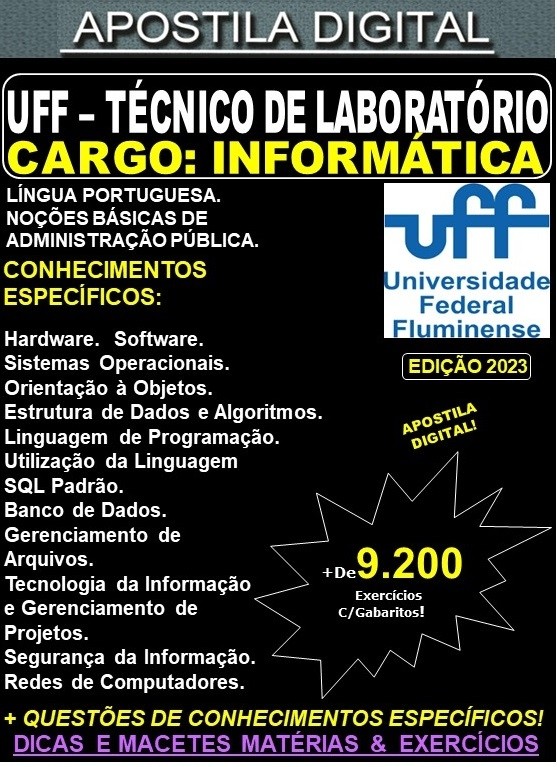 Apostila UFF - TÉCNICO de LABORATÓRIO / Área: INFORMÁTICA - Teoria + 9.200 Exercícios - Concurso 2023