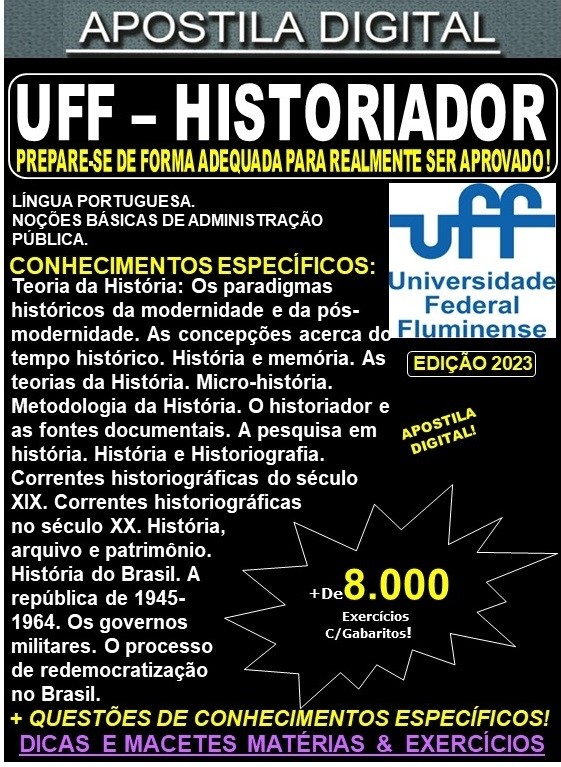 Apostila UFF - HISTORIADOR - Teoria + 8.000 Exercícios - Concurso 2023