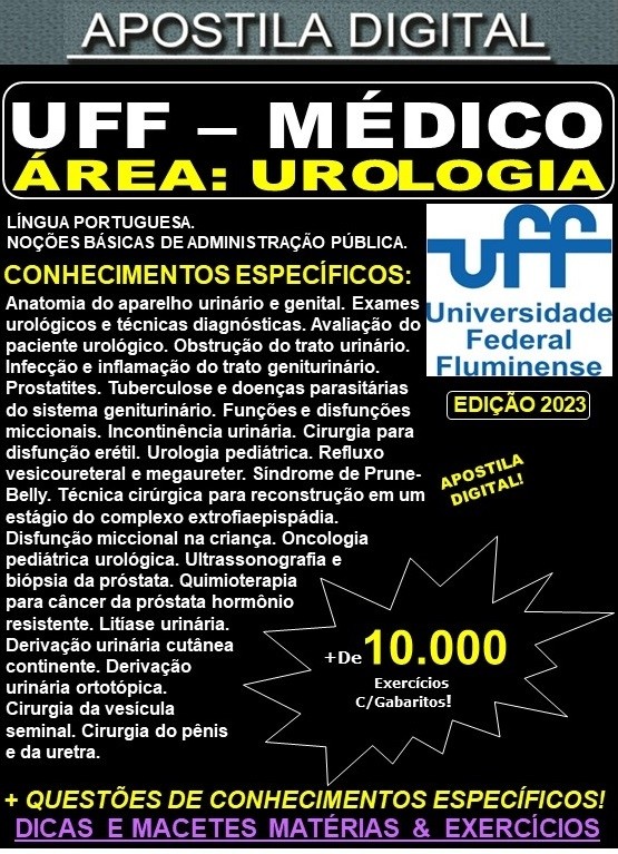 Apostila UFF - MÉDICO / Área: UROLOGIA - Teoria + 10.000 Exercícios - Concurso 2023