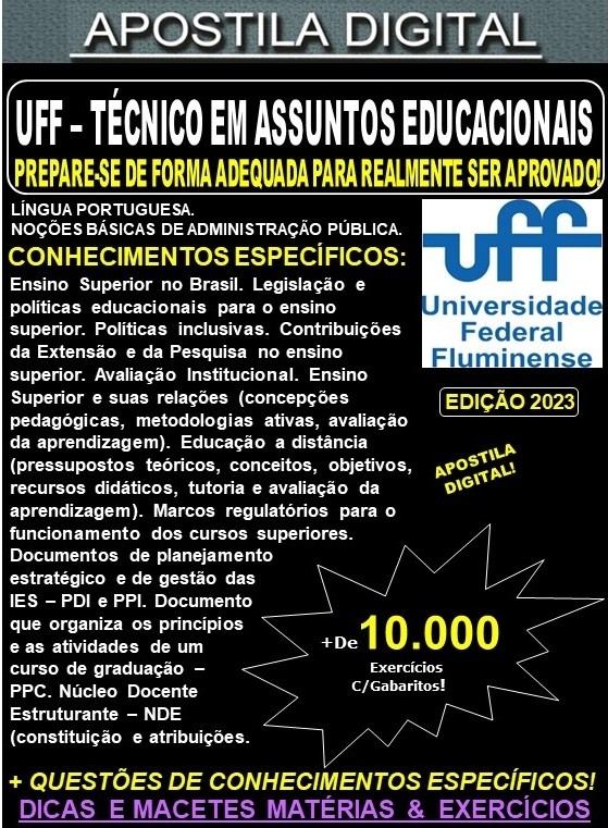 Apostila UFF - TÉCNICO em ASSUNTOS EDUCACIONAIS - Teoria + 10.000 Exercícios - Concurso 2023