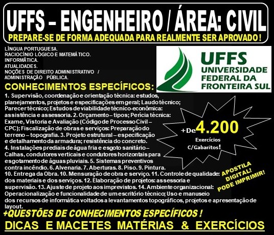 Apostila UFFS - ENGENHEIRO / Área: CIVIL - Teoria + 4.200 Exercícios - Concurso 2019