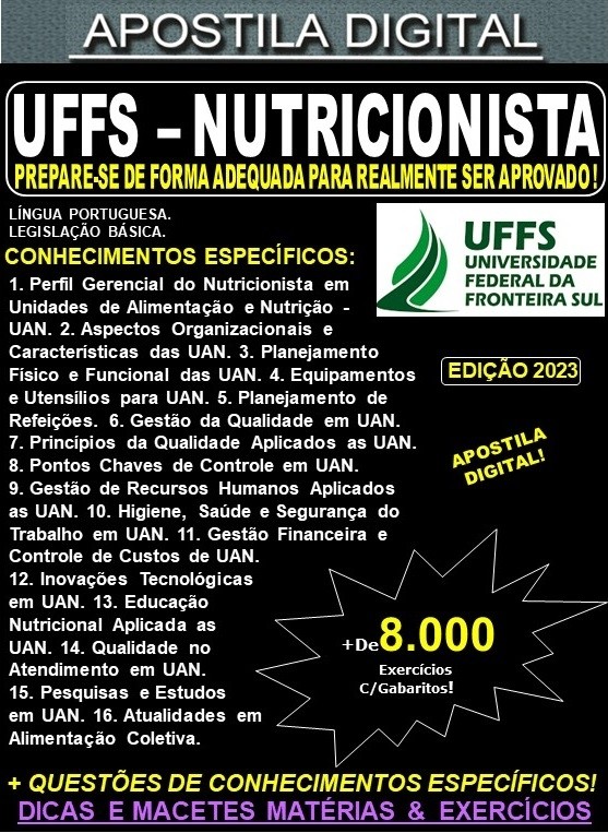Apostila UFFS - NUTRICIONISTA - Teoria + 8.000 Exercícios - Concurso 2023