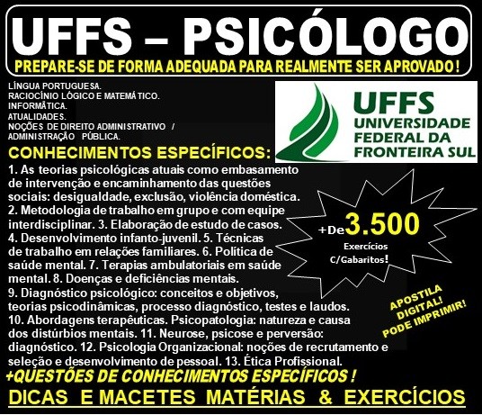 Apostila UFFS - PSICÓLOGO - Teoria + 3.500 Exercícios - Concurso 2019