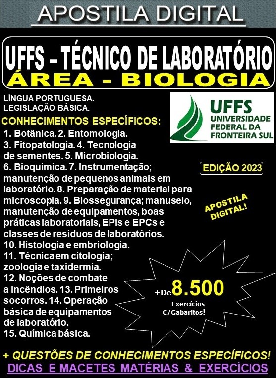 Apostila UFFS - TÉCNICO de LABORATÓRIO - Área: BIOLOGIA - Teoria + 8.500 Exercícios - Concurso 2023