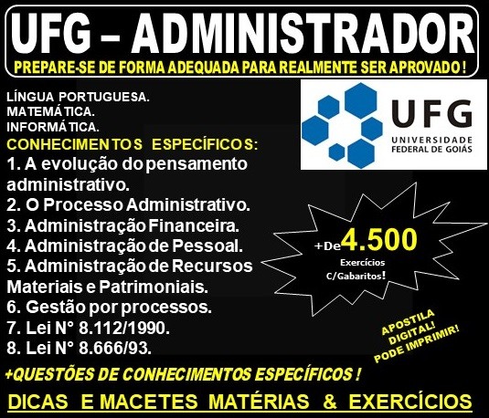 Apostila UFG - ADMINISTRADOR - Teoria + 4.500 Exercícios - Concurso 2019