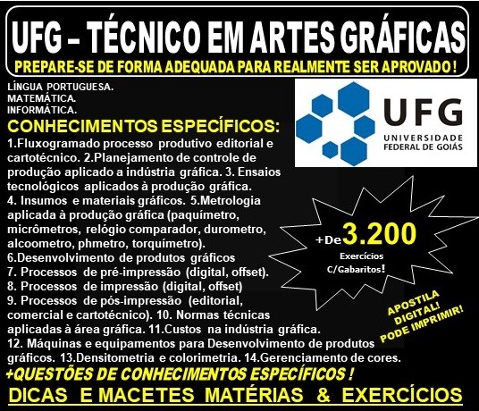 Apostila UFG - TÉCNICO em ARTES GRÁFICAS - Teoria + 3.200 Exercícios - Concurso 2019