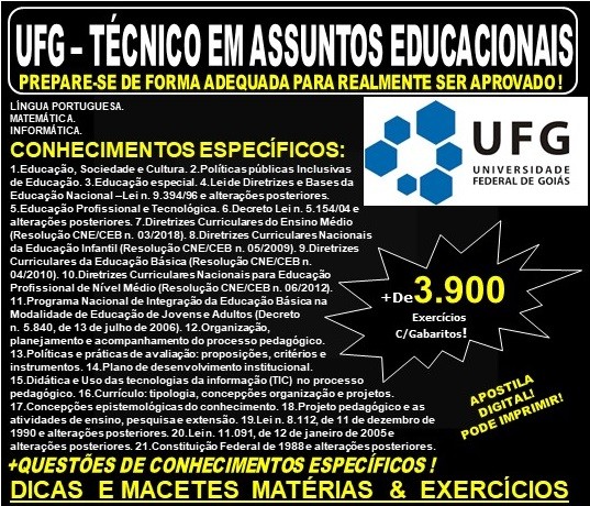 Apostila UFG - TÉCNICO em ASSUNTOS EDUCACIONAIS - Teoria + 3.900 Exercícios - Concurso 2019