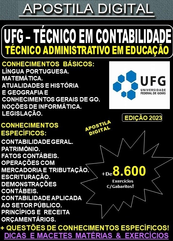 Apostila UFG - TÉCNICO em CONTABILIDADE - Teoria + 8.600 Exercícios - Concurso 2023