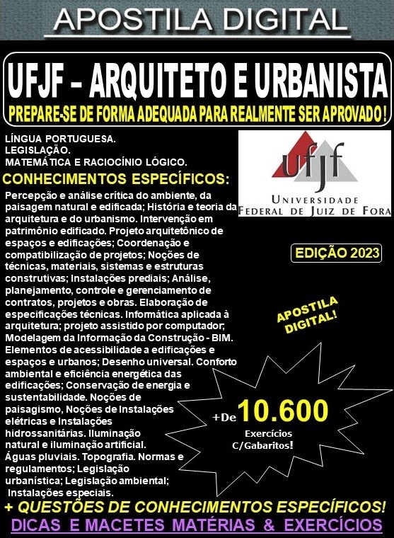 Apostila UFJF MG - ARQUITETO e URBANISTA - Teoria + 10.600 Exercícios - Concurso 2023