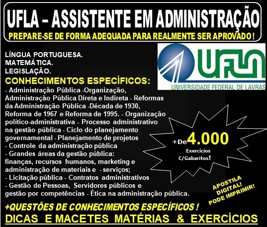 Apostila UFLA - ASSISTENTE em ADMINISTRAÇÃO - Teoria + 4.000 Exercícios - Concurso 2019