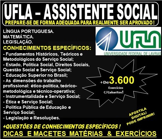 Apostila UFLA - ASSISTENTE SOCIAL - Teoria + 3.600 Exercícios - Concurso 2019