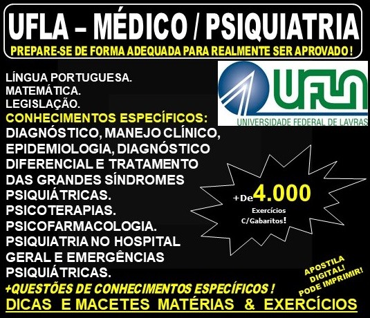Apostila UFLA - MÉDICO / PSIQUIATRIA - Teoria + 4.000 Exercícios - Concurso 2019