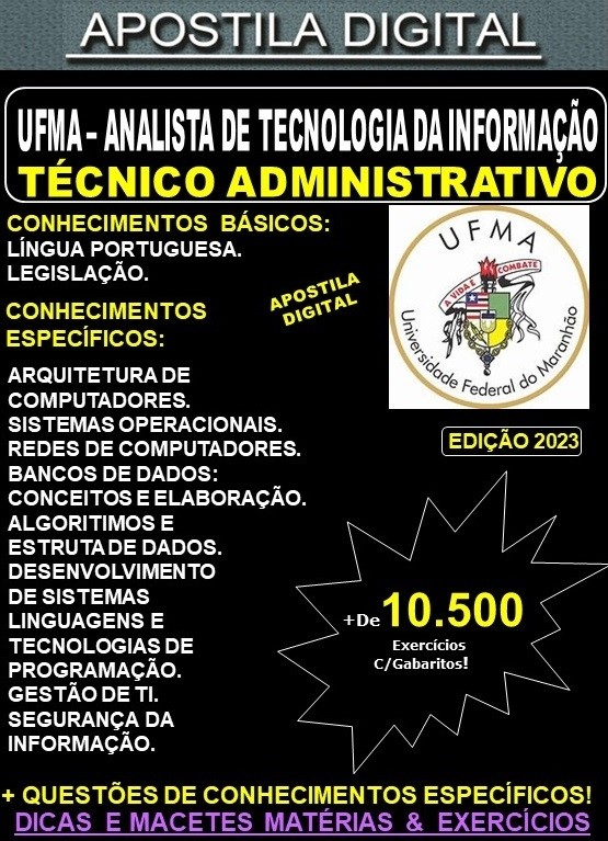 Apostila UFMA - ANALISTA de TECNOLOGIA da INFORMAÇÃO - Teoria + 10.500 Exercícios - Concurso 2023