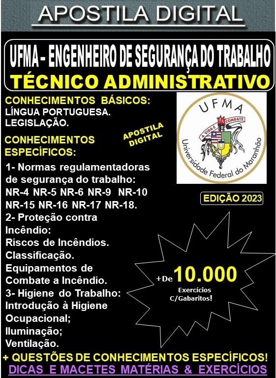 Apostila UFMA - ENGENHEIRO de SEGURANÇA do TRABALHO - Teoria + 10.000 Exercícios - Concurso 2023