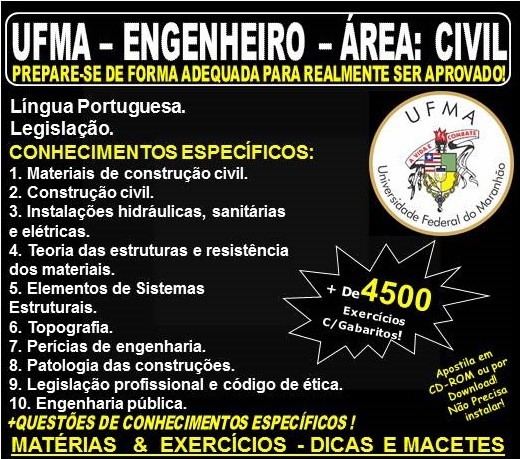Apostila UFMA - ENGENHEIRO - Área: CIVIL - Teoria + 4.500 Exercícios - Concurso 2019