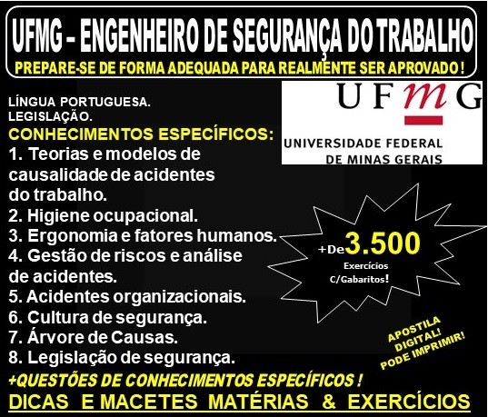Apostila UFMG - ENGENHEIRO de SEGURANÇA do TRABALHO - Teoria + 3.500 Exercícios - Concurso 2019