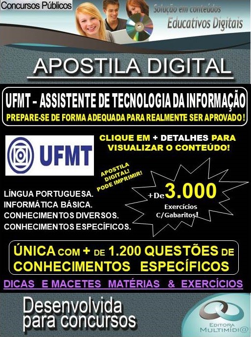 Apostila UFMT - ASSISTENTE DE TECNOLOGIA DA INFORMAÇÃO - Teoria + 3.000 exercícios - Concurso 2020
