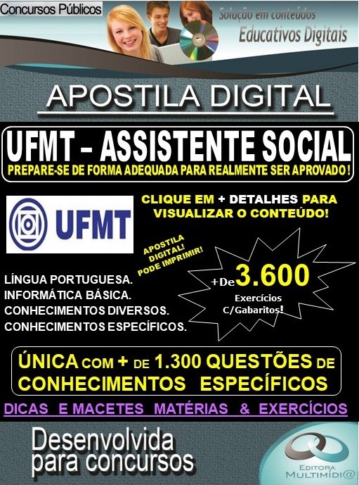 Apostila UFMT ASSISTENTE SOCIAL  - Teoria + 3.600 exercícios - Concurso 2020