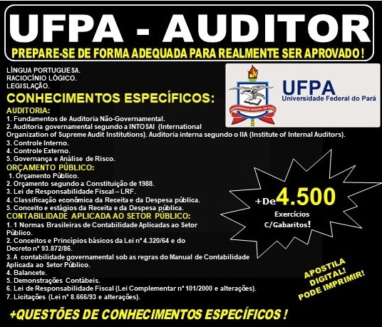 Apostila UFPA - AUDITOR - Teoria + 4.500 Exercícios - Concurso 2019