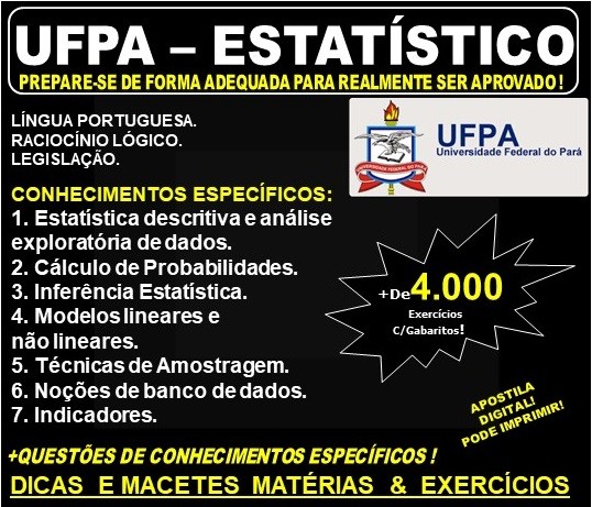 Apostila UFPA - ESTATÍSTICO - Teoria + 4.000 Exercícios - Concurso 2019