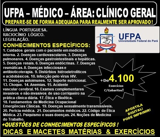 Apostila UFPA - MÉDICO - Área: CLÍNICO GERAL - Teoria + 4.100 Exercícios - Concurso 2019