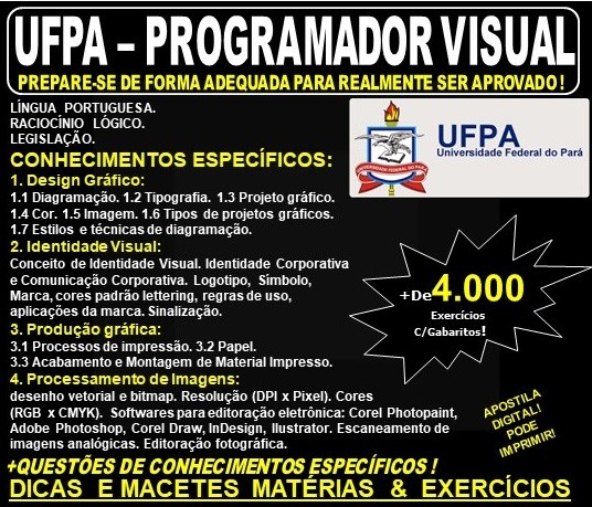Apostila UFPA - PROGRAMADOR VISUAL - Teoria + 4.000 Exercícios - Concurso 2019
