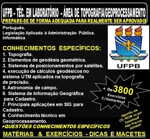 Apostila UFPB - TÉCNICO em LABORATÓRIO - Area de TOPOGRAFIA / GEOPROCESSAMENTO - Teoria + 3.800 Exercícios - Concurso 2019