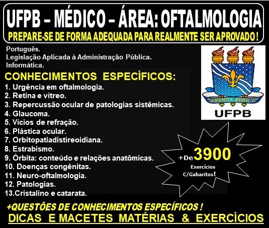 Apostila UFPB - MÉDICO - Área: OFTALMOLOGIA  - Teoria + 3.900 Exercícios - Concurso 2019