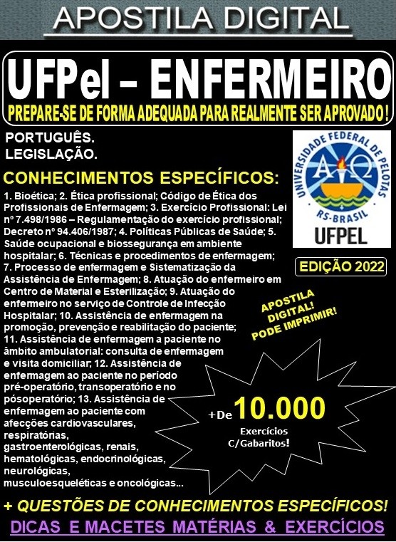 Apostila UFPel RS - ENFERMEIRO - Teoria + 10.000 Exercícios - Concurso 2022