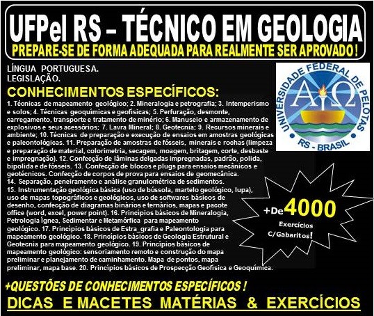 Apostila UFPel RS - TÉCNICO em GEOLOGIA - Teoria + 4.000 Exercícios - Concurso 2019