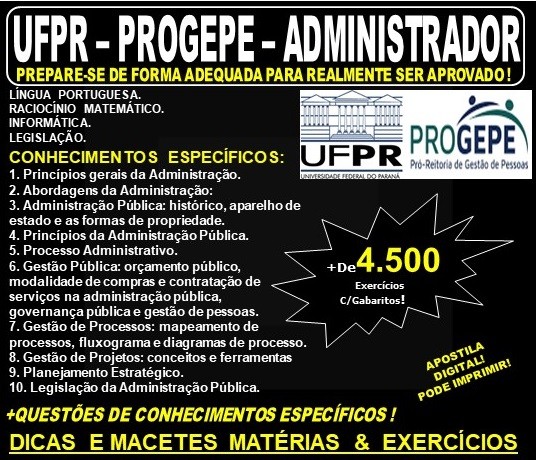 Apostila UFPR - PROGEPE - ADMINISTRADOR - Teoria + 4.500 Exercícios - Concurso 2019