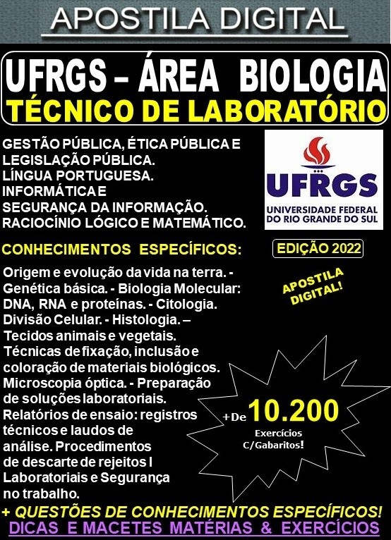 Apostila UFRGS  -  Técnico de Laboratório - BIOLOGIA - Teoria + 10.200 Exercícios - Concurso 2022