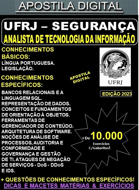 Apostila UFRJ - Analista de Tecnologia da Informação - SEGURANÇA - Teoria + 10.000 Exercícios - Concurso 2023
