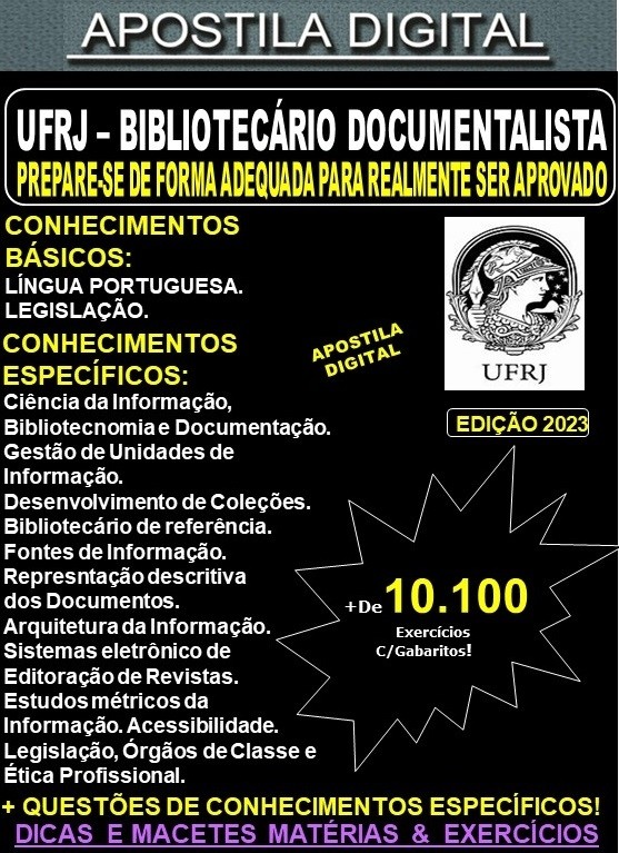 Apostila UFRJ - BIBLIOTECÁRIO - DOCUMENTALISTA - Teoria + 10.100 Exercícios - Concurso 2023