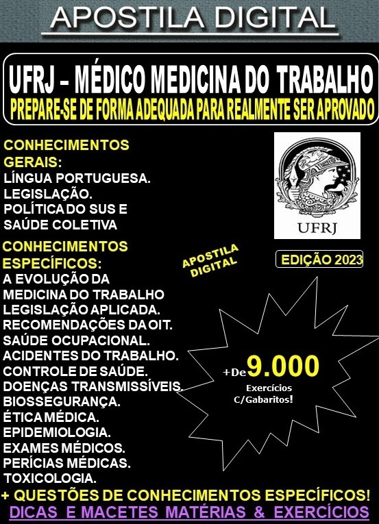 Apostila UFRJ - MÉDICO MEDICINA do TRABALHO - Teoria + 9.000 Exercícios - Concurso 2023