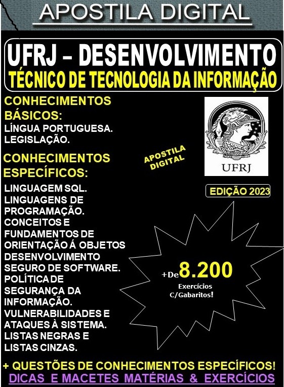 Apostila UFRJ - Técnico de Tecnologia da Informação - DESENVOLVIMENTO -Teoria + 8.200 Exercícios - Concurso 2023