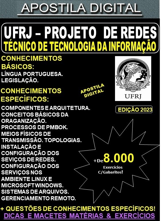 Apostila UFRJ - Técnico de Tecnologia da Informação - PROJETO de REDES -Teoria + 8.000 Exercícios - Concurso 2023