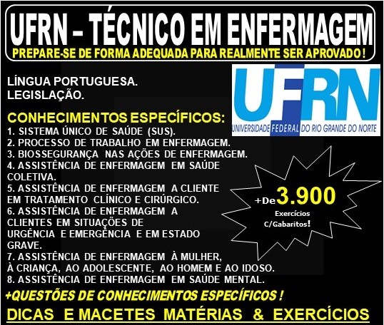 Apostila UFRN - TÉCNICO em ENFERMAGEM - Teoria + 3.900 Exercícios - Concurso 2019